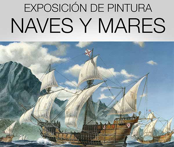 Exposición de pintura Naves y mares