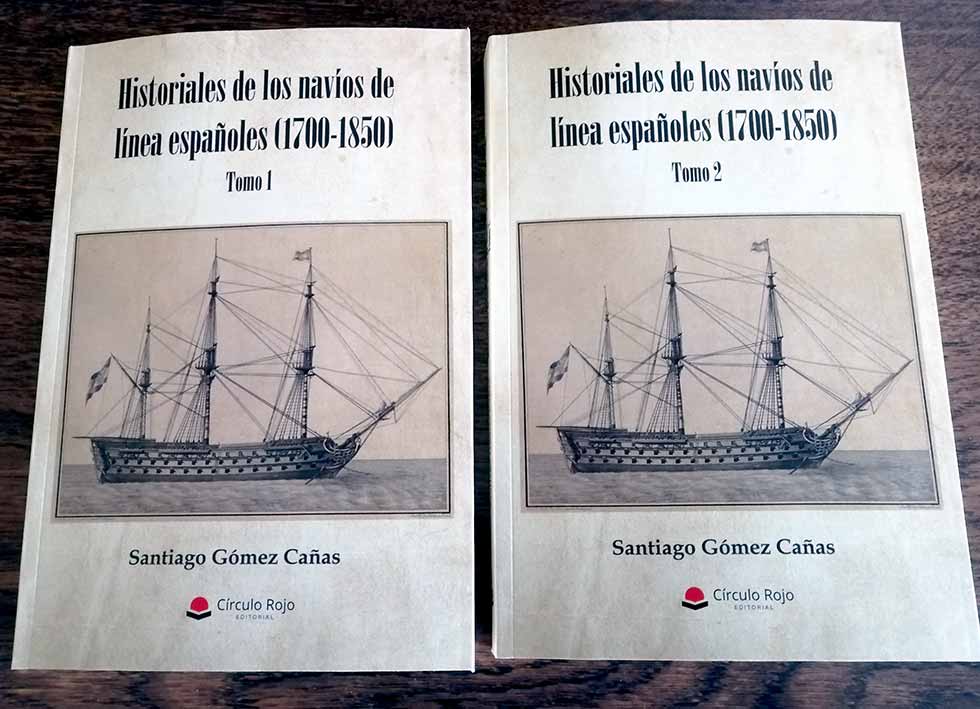 Los dos tomos de: "Historiales de los navíos de línea españoles, 1700-1850"