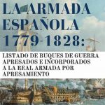 Noticia editorial: Presas de la Armada española (1779-1828) Presas de la Armada española (1779-1828)