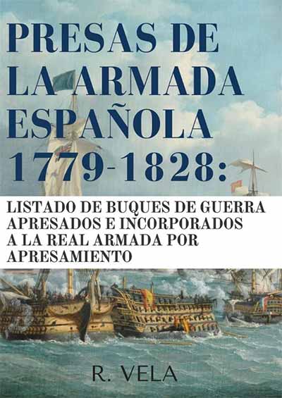 Presas de la Armada española (1779-1828)
